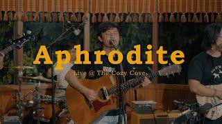 Aphrodite Live at The Cozy Cove - The Ridleys