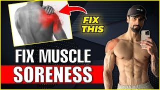 Fix SORE MUSCLES Fast - Muscle Soreness and Recovery Tips 