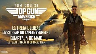 Top Gun Maverick   Transmissão Global Tapete Vermelho da Premiere