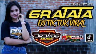 DJ VIRAL TRENDING GRATATATA PATATA TIKTOK REMIX TERBARU FULL BASS 2021 69 Project Feat Yeyen Novita