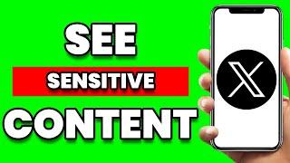 How To See Sensitive Content On Twitter X Settings Update