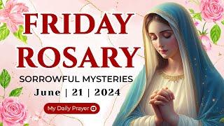 HOLY ROSARY FRIDAY 🟠SORROWFUL MYSTERIES OF THE ROSARY  JUNE 21 2024  REFLECTION WITH CHRIST