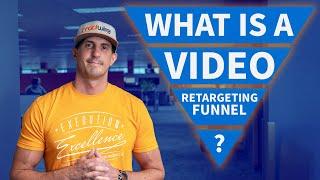 What is a Video Retargeting Funnel? Best Method