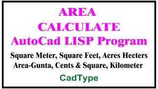 How to Calculate Area in AutoCad  using Lisp  CadType  LISP  CTL1