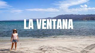 La Ventana Mexico 2021 BEAUTIFUL Baja California Sur Beach Town