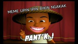 MEME UPIN IPIN NGAKAK  Pengembala biri biri  dijamin tertawa.