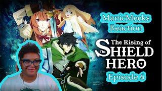 The Rising of the Shield Hero Episode 6 Reaction  FILO NEEDS SOME CLOTHES ADVENTURE TIME