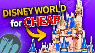 How to Plan The CHEAPEST Disney World Trip EVER