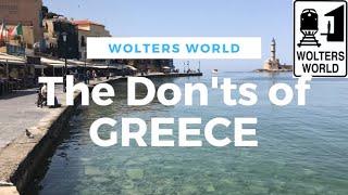 Visit Greece - The DONTs of Visiting Greece