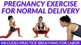 Pregnancy Exercise For Normal Delivery & Easy Labor  Vaginal Birth  Natural Birth Preparation