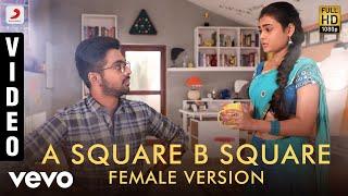 100% Kaadhal - A Square B Square Female Version Video  G.V. Prakash Kumar Shalini Pandey