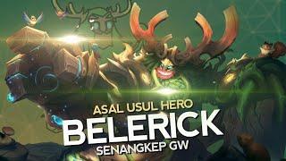 Asal Usul Hero Belerick Senangkep Gw - Mobile Legends Bang Bang Indonesia