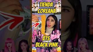 TIENDA COREANA DE BTS Y BLACKPINK. #shortsviral