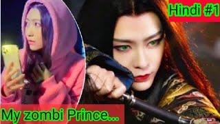 Part-1 #My zombi Prince#korean Time travel drama explain in hindi