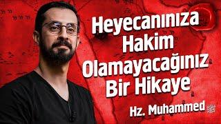 Heyecanınıza Hakim Olamayacağınız Bir Hikaye - Hz. Muhammed sav - Aranjman  Mehmet Yıldız