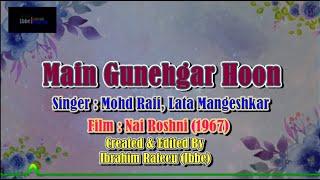Main Gunehgar Hoon Karaoke