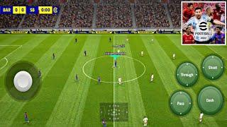 EFOOTBALL 2022 MOBILE  FIRST GAMEPLAY