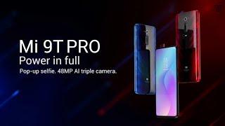 Mi 9T PRO OFFICIAL LAUNCH DATE & PRICING
