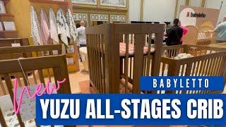 New Babyletto Yuzu All-Stages Crib Review The Crib That Grows With Your Baby