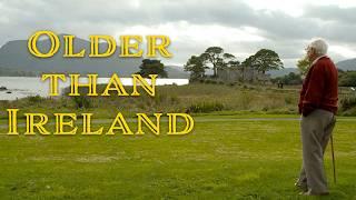 Older Than Ireland  Full Movie