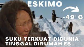 Suku Eskimo Suku Yang Mampu Bertahan Hidup Dirumah Es Kutub Utara