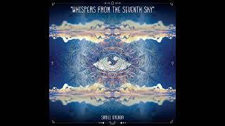 Sariel Orenda - Whispers From the Seventh Sky Full Album