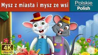 Mysz z miasta i mysz ze wsi  The Town Mouse And Country Mouse in Polish @PolishFairyTales