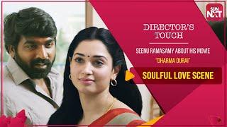 Vijay Sethupathi & Tamannaah - Soulful Love Scenes  Directors Touch ft. Seenu Ramasamy  Sun NXT