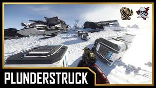 Plunderstruck - Star Citizen Piracy ️