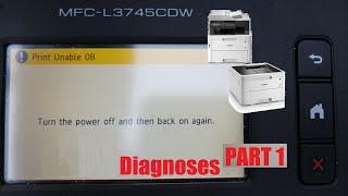 Brother MFC Printer 0b error. Print Unable 0B. Turn the Printer Off then Back on Again. PART 1