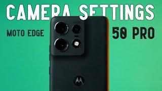 Moto Edge 50 Pro CAMERA SETTINGS in Hindi