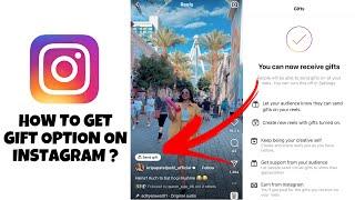 How to get gift option in instagram  how to add gift option in instagram reel  New update