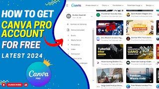 HOW TO GET THE LATEST 2024 FREE CANVA PRO ACCOUNT - free canva pro