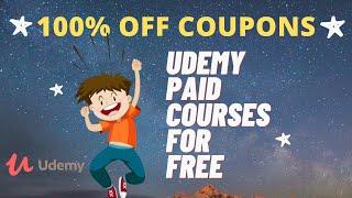 Udemy Coupon Code 2022  Get Udemy Paid Courses for FREE  100% OFF