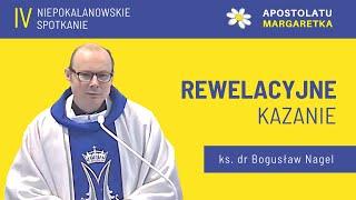 Rewelacyjne kazanie ks. dr Bogusława Nagela  NIEPOKALANÓW