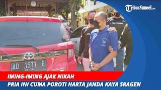 Pria Ini Cuma Poroti Harta Janda Kaya Sragen 3 Mobil Digadaikan  Iming-iming Ajak Nikah