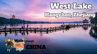 West Lake Hangzhou - what are its top 10 sceneries #Worldculturalheritage #Xihu #Hangzhou