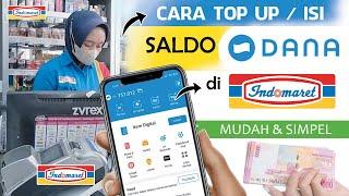  Mudah  Cara Top Up  ISI Saldo DANA di Indomaret Terbaru