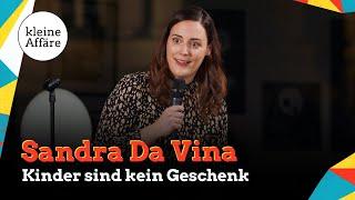 Sandra Da Vina  Kinder sind kein Geschenk   Kleine Affäre