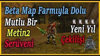 Düşük Bütçeyle BETA MAP FARMI I Won Canavarı Olduk  I 2000EP ÇEKİLİŞ I Metin2 TR Sıfırdan Ruby#21