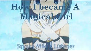 Sayaka Miki x Listener How I became a Magical Girl Madoka Magica Roleplay ASMR