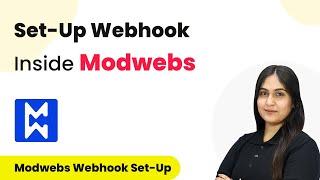 How to Set-up Webhook Inside Modwebs?