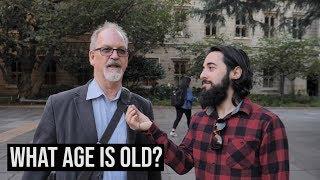 Asking People What Age Is Old?