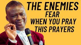 THE ENEMIES FEAR THIS PRAYERS  PRAY WHILE YOU SLEEP - DR OLUKOYA