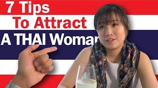 How to Attract a THAI Woman