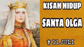 KISAH HIDUP SANTA OLGA  SANTO SANTA  SAHABAT KATOLIK