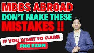 MBBS Abroad Reality  If You Want To Clear FMG Exam Then DONT Make These Mistakes #mbbsabroad