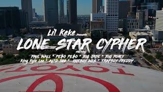 Lil Keke - Lone Star Cypher ft. Paul Wall Peso Peso Big Jade Big Pokey Hotboy Wes and more