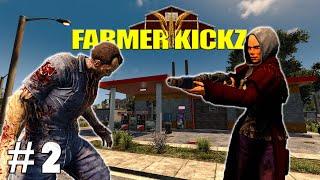 Lets Get Some Firepower - 7 Days To Die Farmer Kickz Part 2