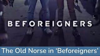 Behind the Old Norse in Beforeigners with Prof. Alexander Kristoffersen Lykke